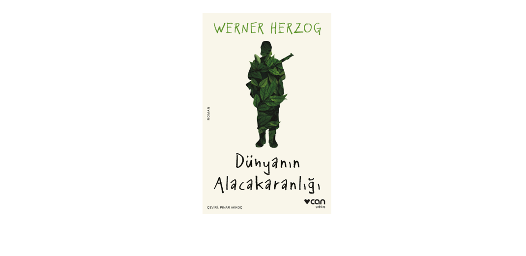 Resimde bir kitap kapağı görülmektedir. Yazar Werner Herzog, Kitabın adı Dünyanın Alacakaranlığı, kapakta silah tutan bir asker, çeviren Pınar Akkoç ve yayınevi de Can yayınlarıdır.
